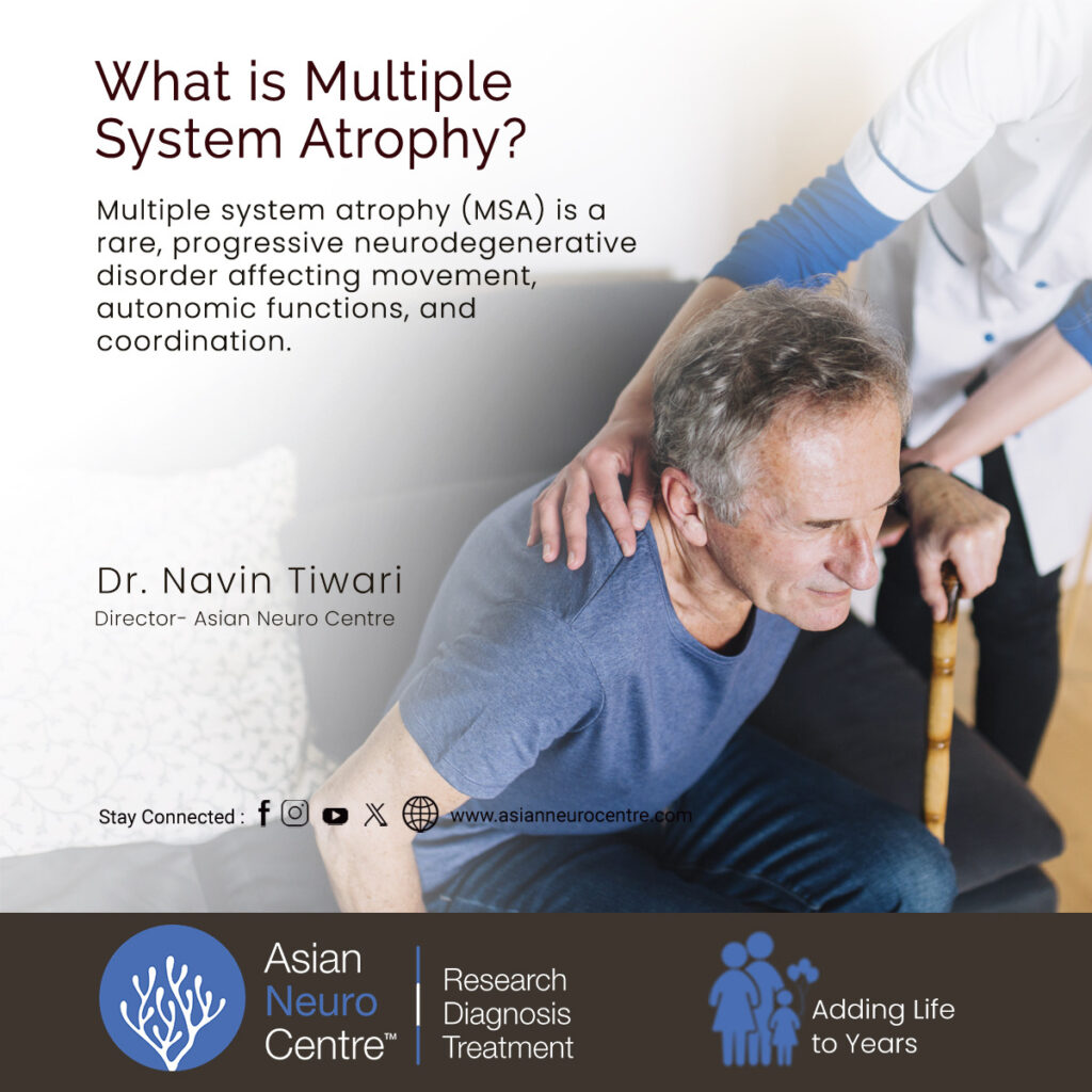 What is Multiple System Atrophy?