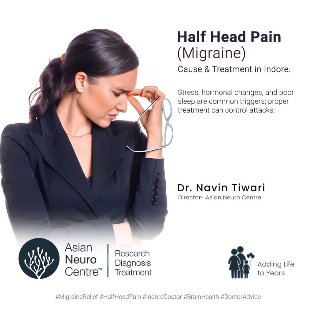 Half Head Pain Reason | Half Head Pain Treatment in Indore