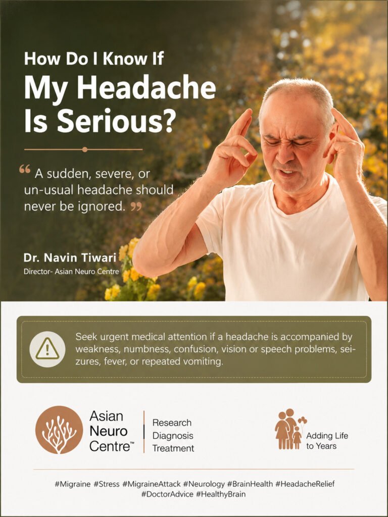 How Do I Know If My Headache Is Serious? | Headache Treatment in Indore